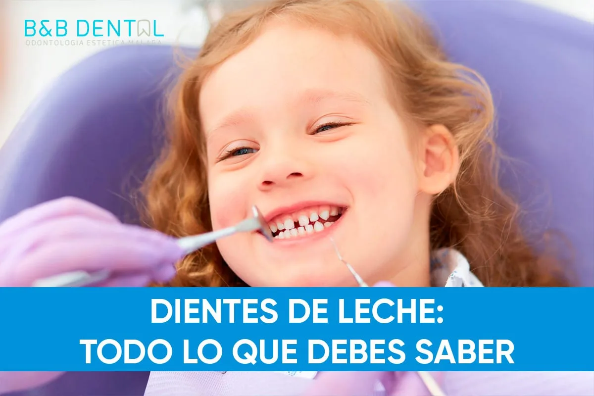 Dientes de leche, todo lo que debes tener en cuenta